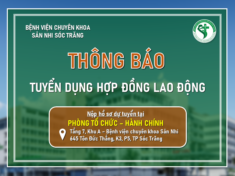 [THÔNG BÁO] V/V BỔ SUNG CHỈ TIÊU TUYỂN DỤNG & KÉO DÀI THỜI GIAN NỘP HỒ SƠ TUYỂN DỤNG HỢP ĐỒNG LAO ĐỘNG - QUÝ III NĂM 2024