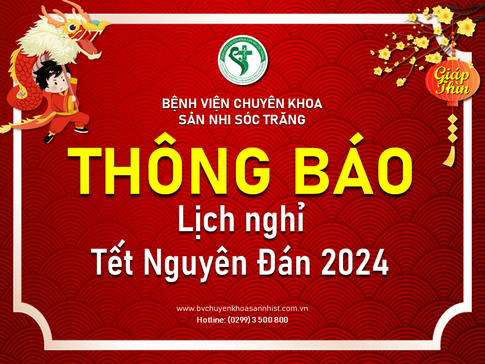 LỊCH NGHỈ TẾT NGUYÊN ĐÁN GIÁP THÌN 2024