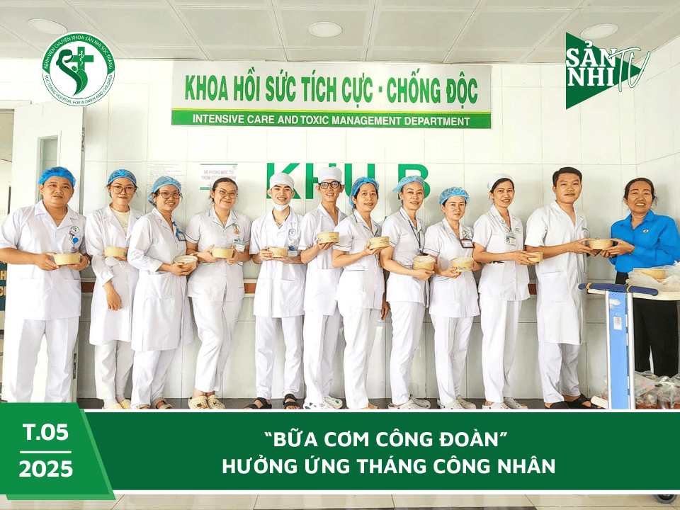 SẢN NHI TV: “BỮA CƠM CÔNG ĐOÀN” HƯỞNG ỨNG THÁNG CÔNG NHÂN