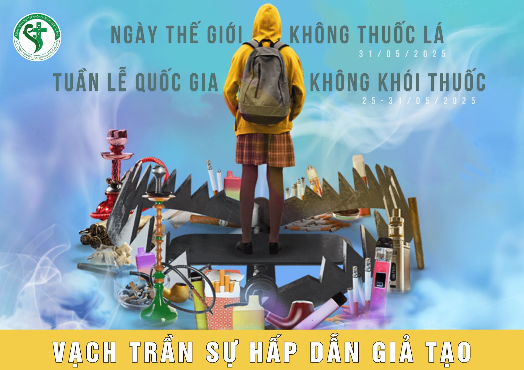 ‘VẠCH TRẦN SỰ HẤP DẪN GIẢ TẠO’ VÌ MỘT THẾ HỆ KHÔNG KHÓI THUỐC