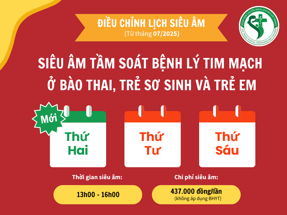 ĐIỀU CHỈNH LỊCH ‘SIÊU ÂM TẦM SOÁT BỆNH LÝ TIM MẠCH’ TỪ THÁNG 07/2025