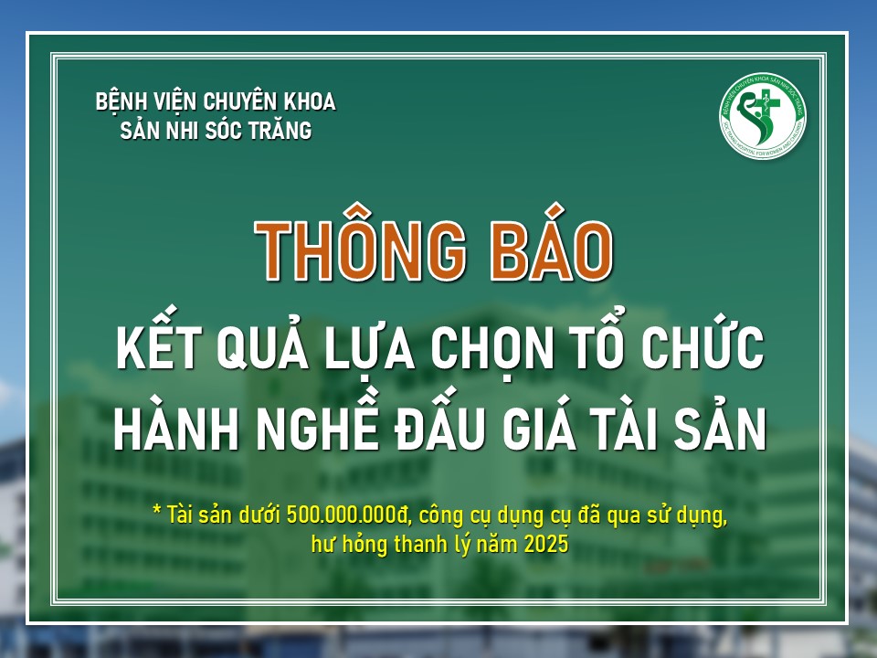 [THÔNG BÁO] KẾT QUẢ LỰA CHỌN TỔ CHỨC HÀNH NGHỀ ĐẤU GIÁ TÀI SẢN