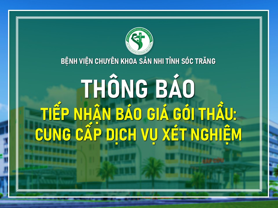 YÊU CẦU BÁO GIÁ: gói thầu Cung cấp dịch vụ xét nghiệm phục vụ công tác khám, chữa bệnh
