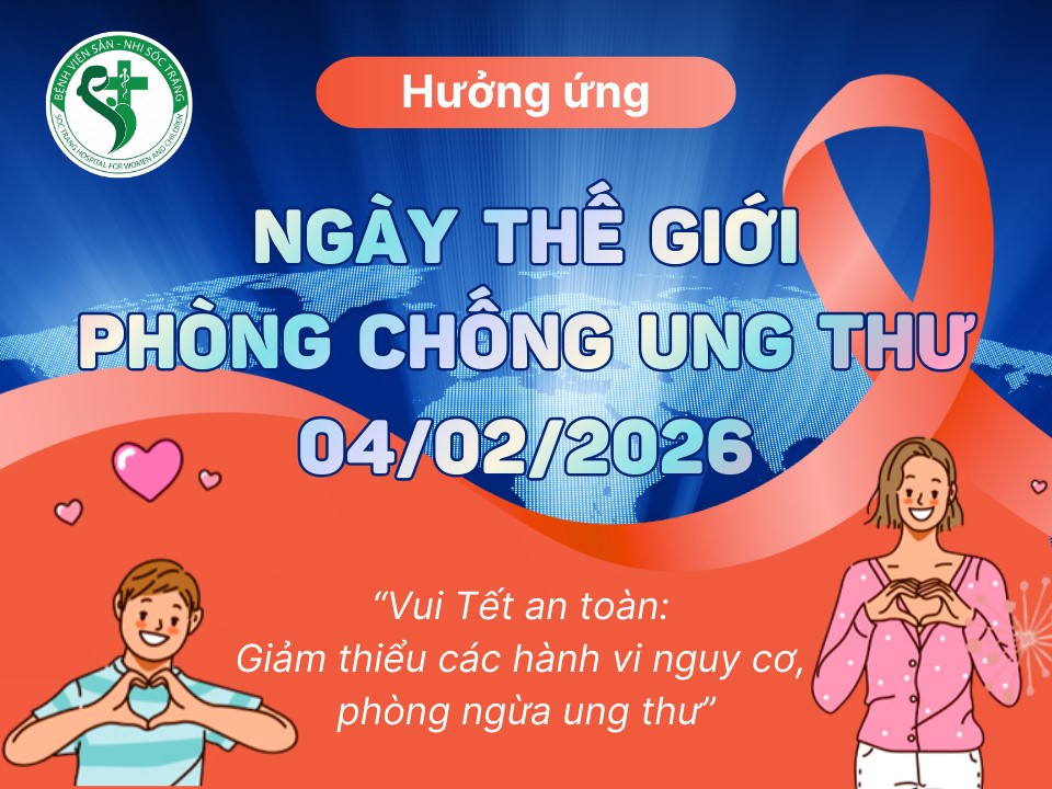 HƯỞNG ỨNG NGÀY THẾ GIỚI PHÒNG CHỐNG UNG THƯ 04/02/2026