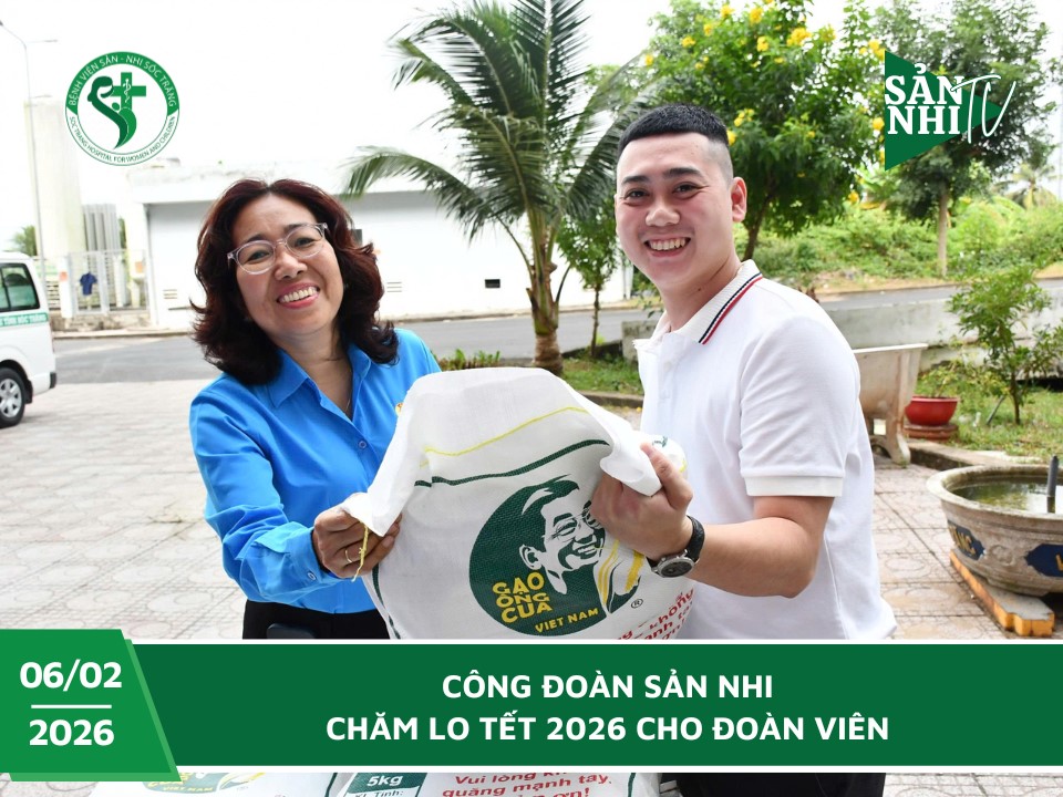 SẢN NHI TV: CÔNG ĐOÀN SẢN NHI CHĂM LO TẾT 2026 CHO ĐOÀN VIÊN
