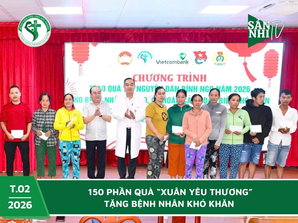 SẢN NHI TV: 150 PHẦN QUÀ “XUÂN YÊU THƯƠNG” TẶNG BỆNH NHÂN KHÓ KHĂN