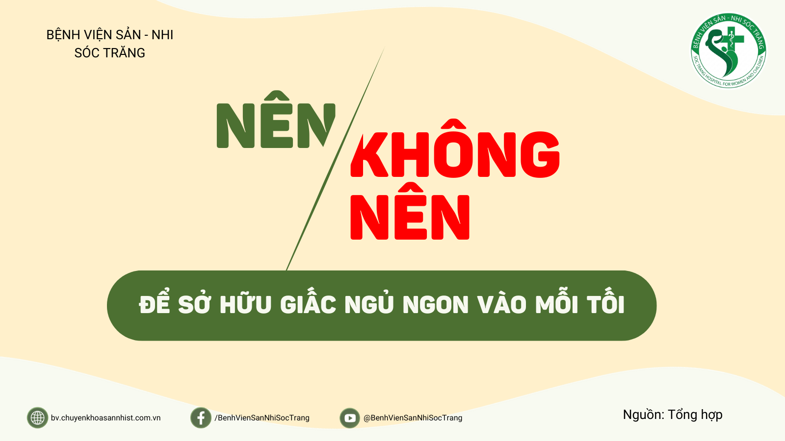 NÊN / KHÔNG NÊN: ĐỂ SỞ HỮU GIẤC NGỦ NGON VÀO MỖI TỐI