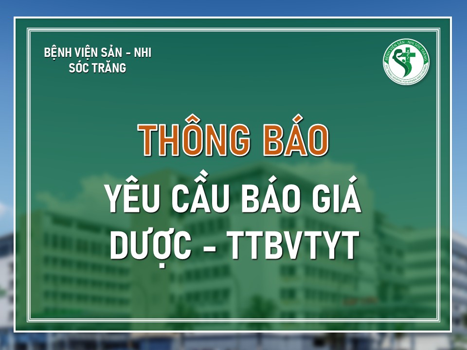 YÊU CẦU BÁO GIÁ: Phục vụ công tác kiểm định, hiệu chuẩn thiết bị Y tế