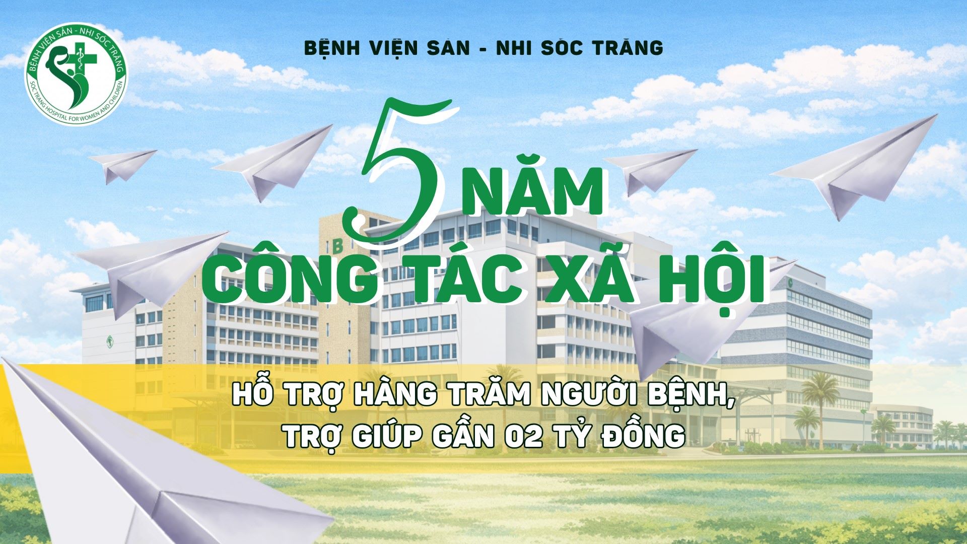 HÀNH TRÌNH 05 NĂM CÔNG TÁC XÃ HỘI SẢN NHI SÓC TRĂNG (2021-2025)